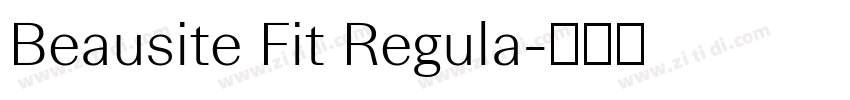 Beausite Fit Regula字体转换